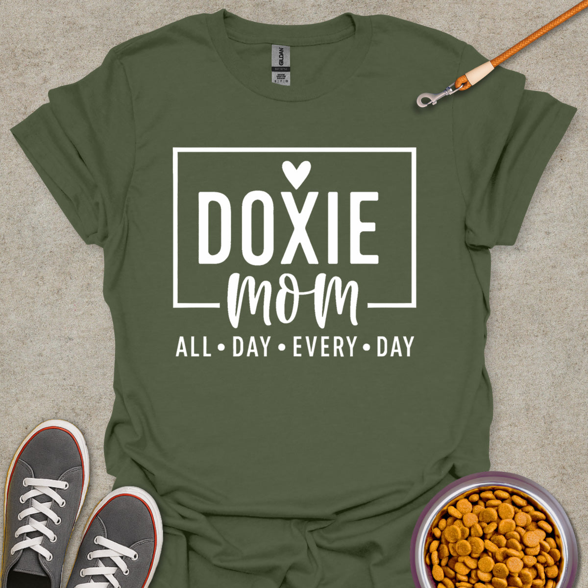 Always a Doxie Mom Tee