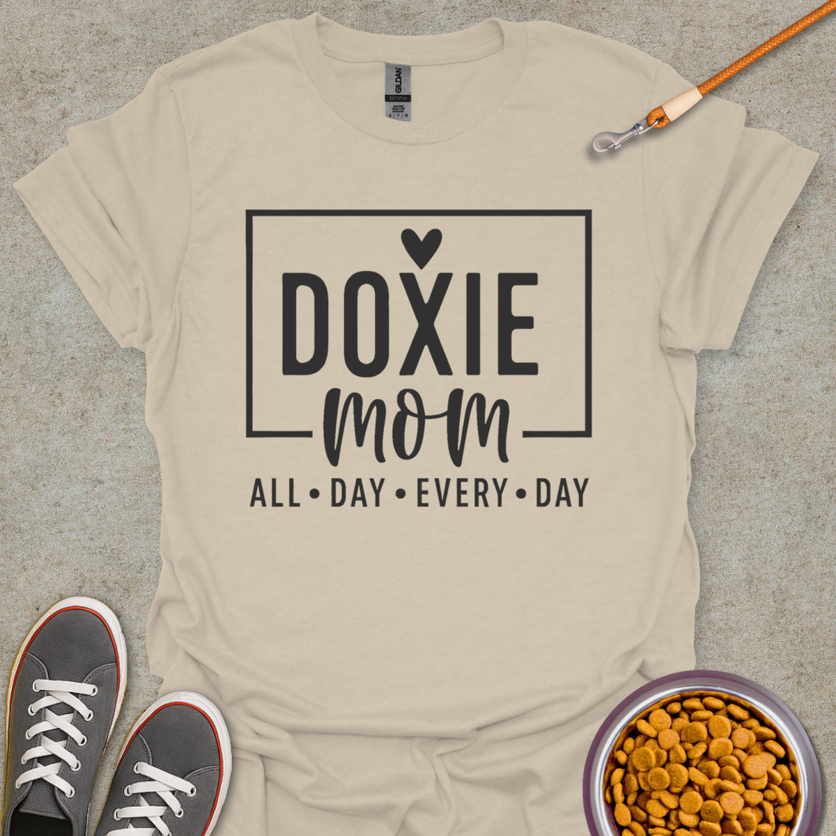 Always a Doxie Mom Tee