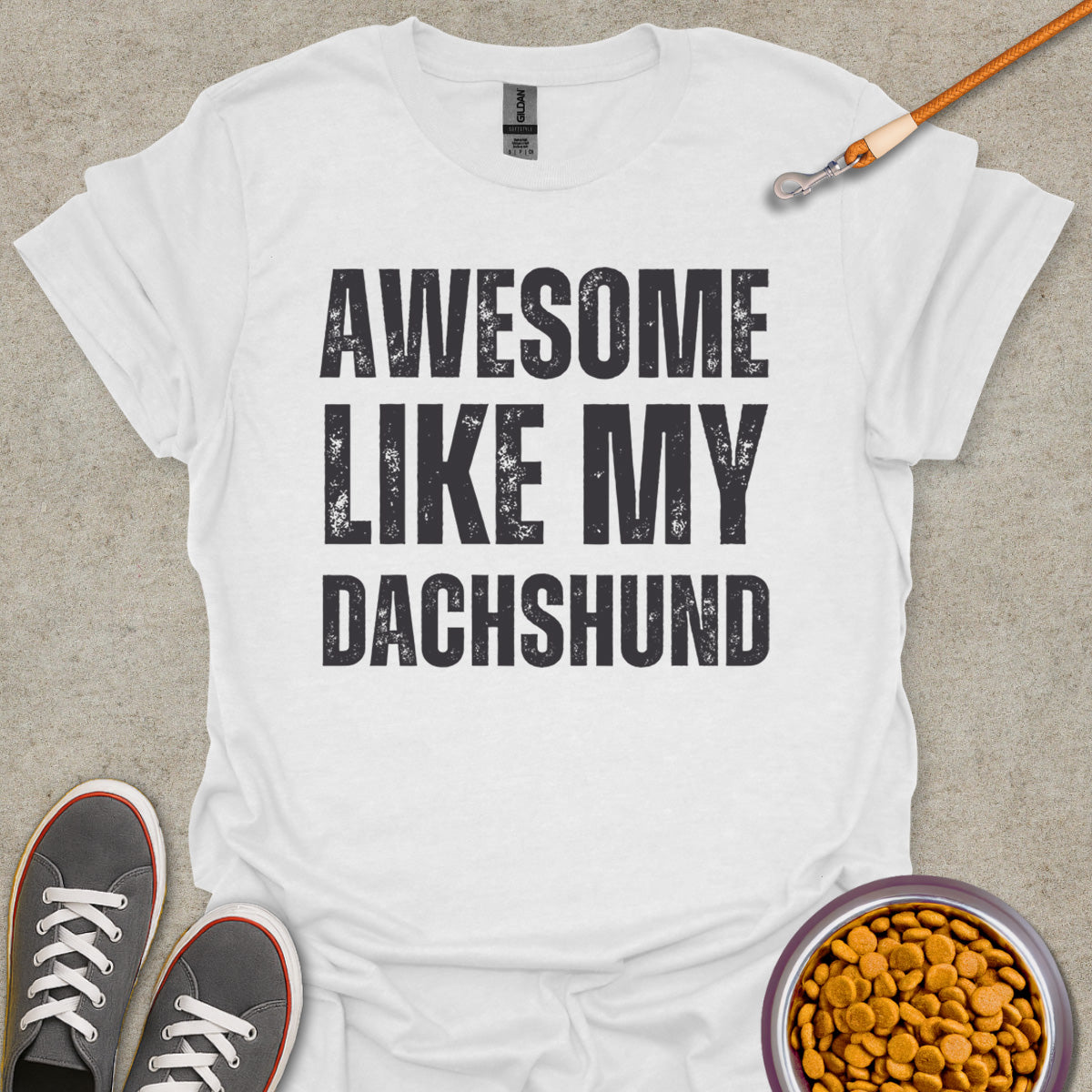 Awesome Doxie Parent Tee