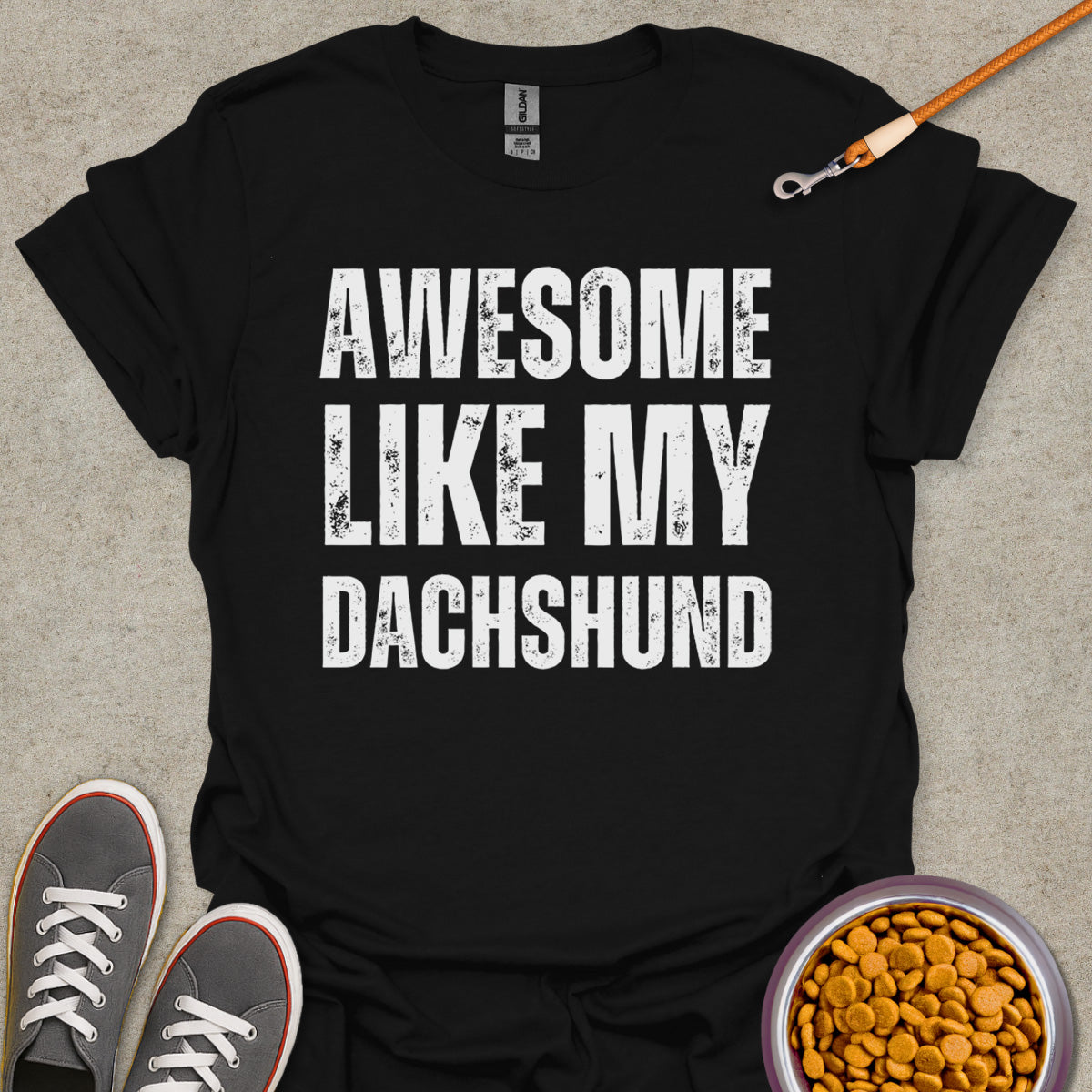 Awesome Doxie Parent Tee