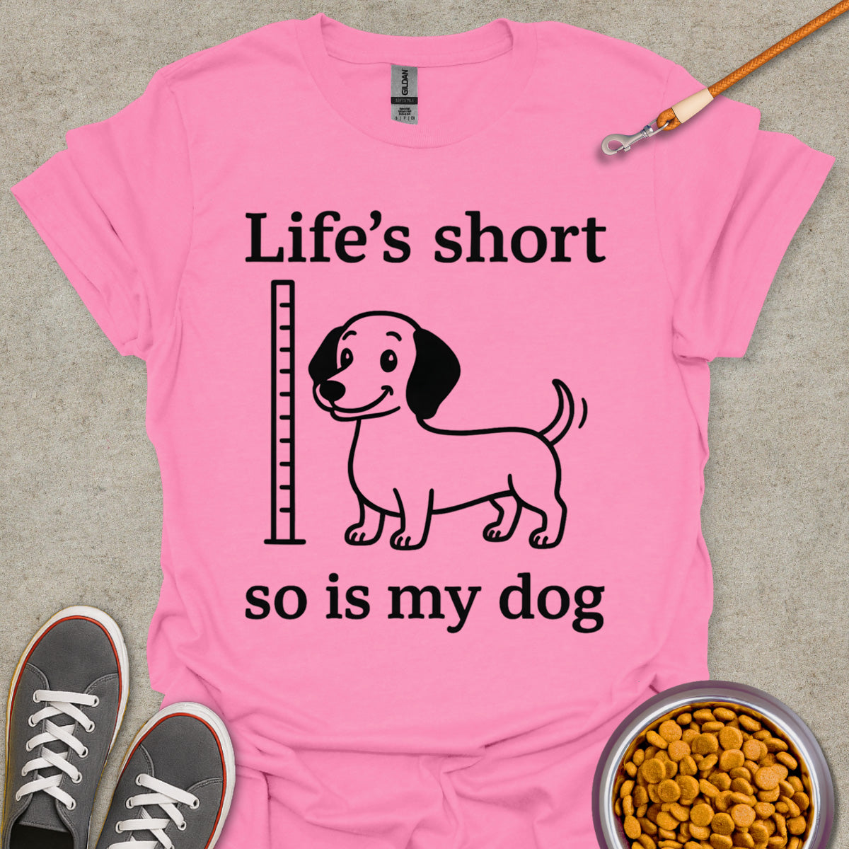 Dachshund and Life Tee