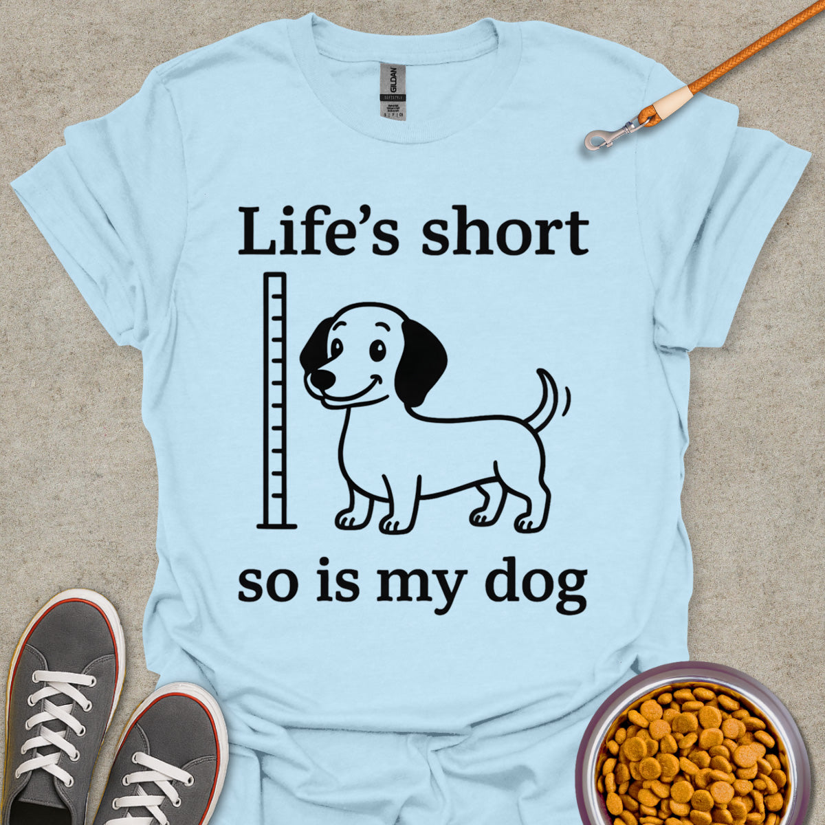 Dachshund and Life Tee
