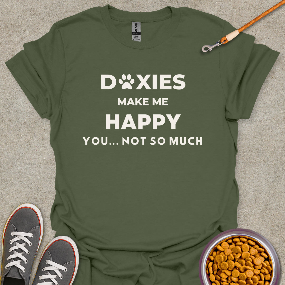 Doxies Make Me Happy T-Shirt