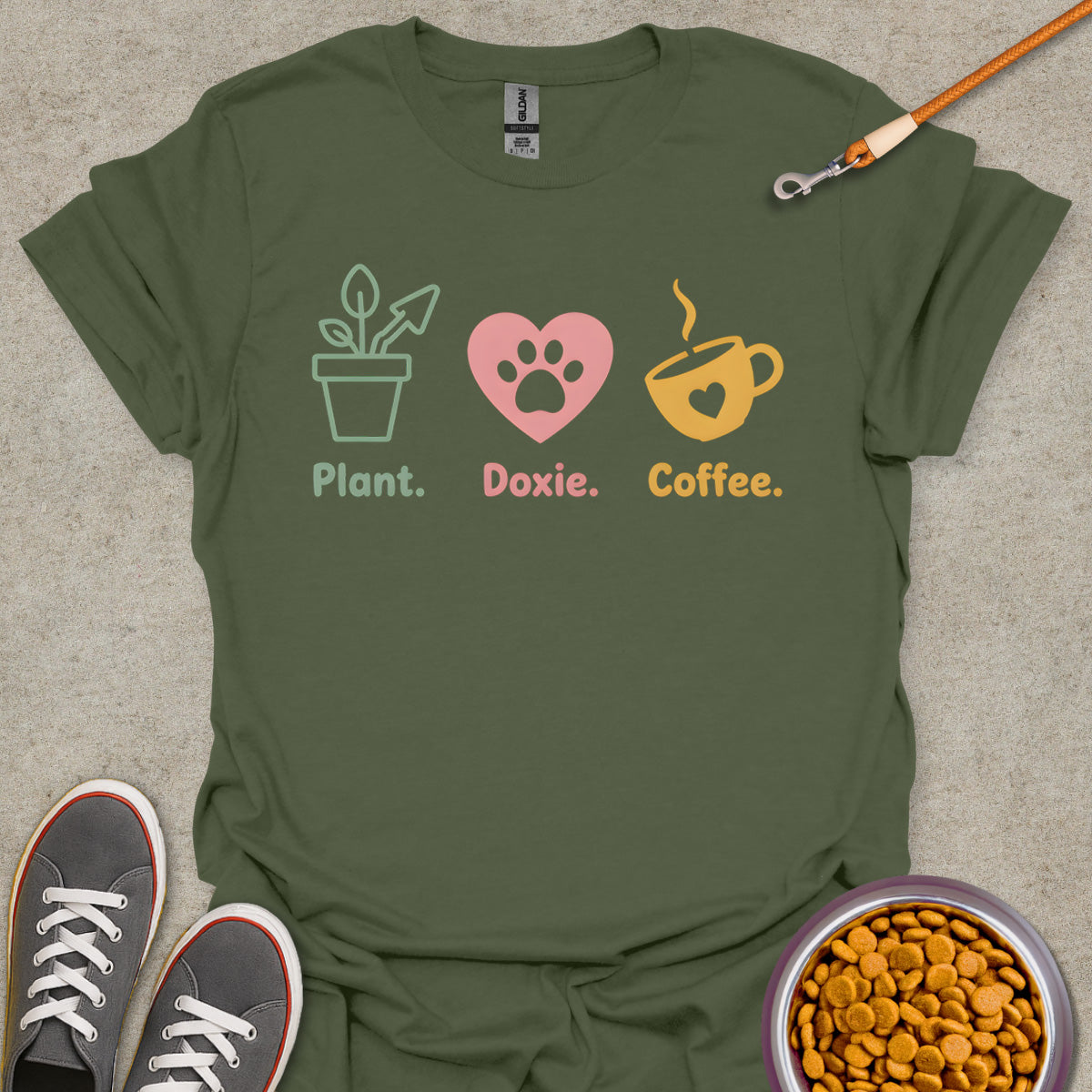 Plant. Doxie. Coffee. T-Shirt