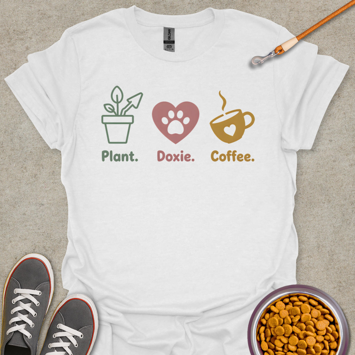Plant. Doxie. Coffee. T-Shirt