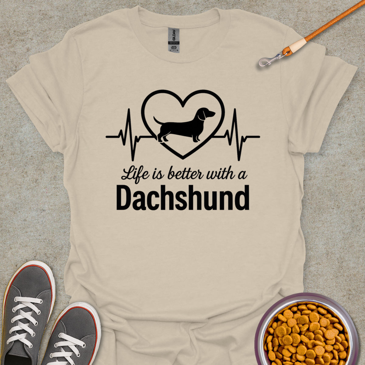 Life with a Dachshund Tee