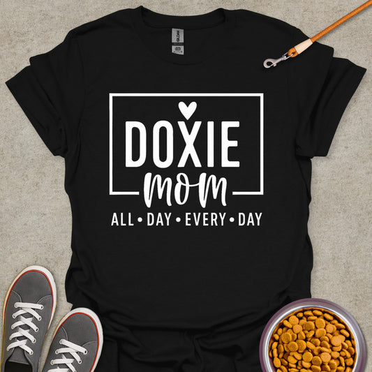 Always a Doxie Mom Tee