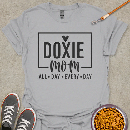 Always a Doxie Mom Tee
