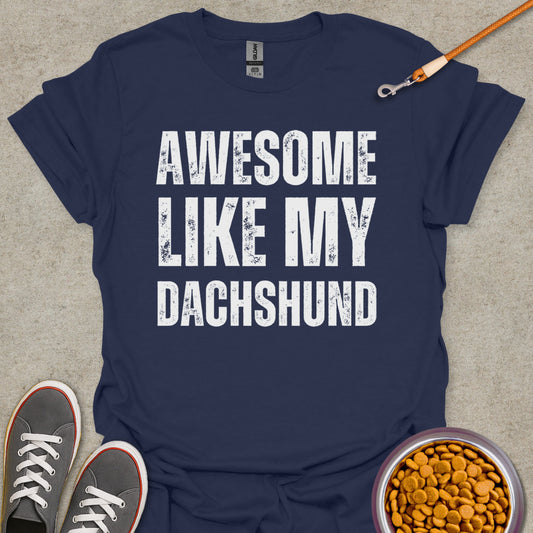 Awesome Doxie Parent Tee