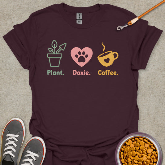 Plant. Doxie. Coffee. T-Shirt