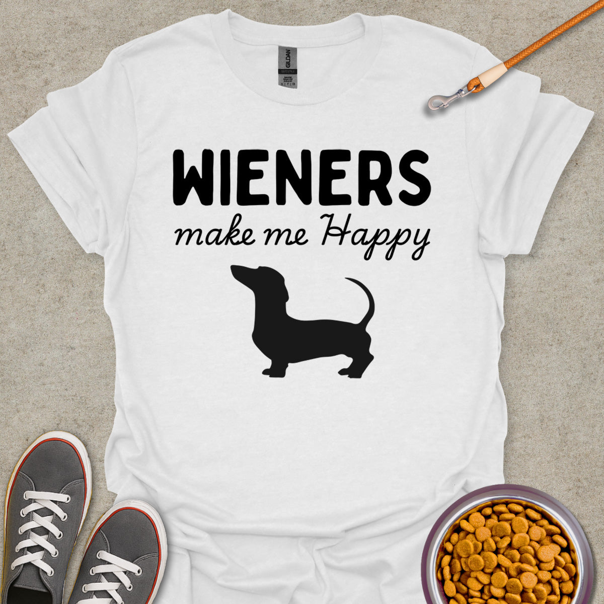 Wiener Makes Me Happy T-shirt